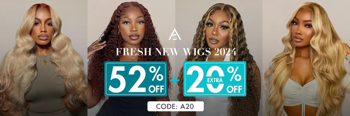 Fresh New Wigs 2024    52% + 20% Off