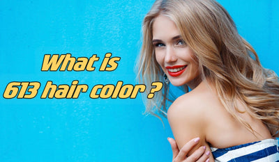 What Is 613 Hair Color?