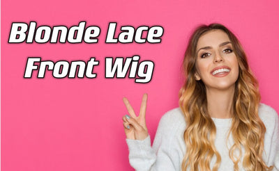 Blonde Lace Front Wig: The Ultimate Style Statement