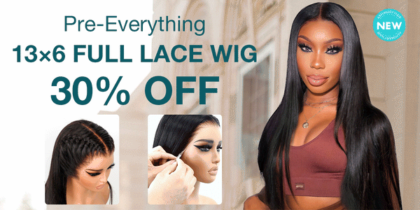Extra 30% off for 13x6 full lace wig