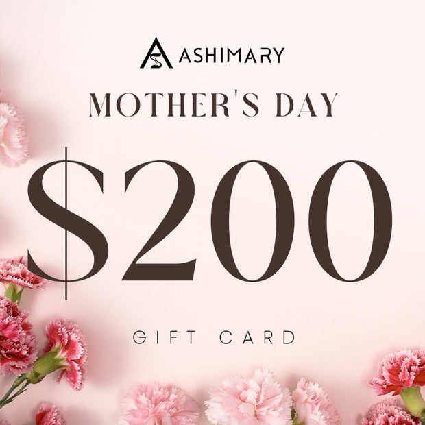 Ashimary Mother's Day E-Gift Card $200 Value (E-Mail Delivery)